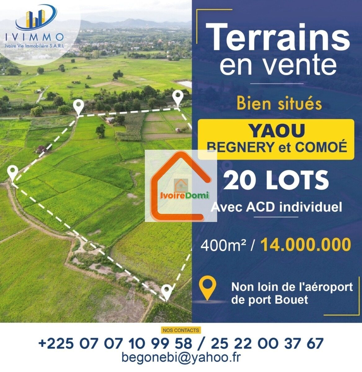 *Les terrains Approuvés à Yaou* : 300m²= 8 millions 400m2= 10 millions 500m²= 12 millions *ACD